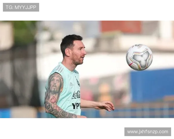 阿圭罗谈阿根廷世界杯夺冠信心核心阵容与体系稳固性分析